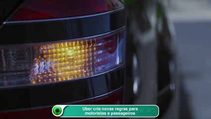 Uber cria novas regras para motoristas e passageiros