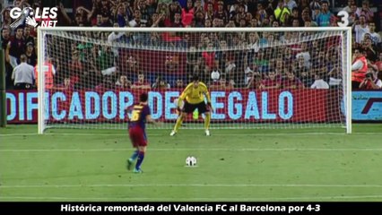 Histórica remontada del Valencia FC al Barcelona por 4-3