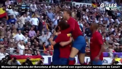 Memorable goleada del Barcelona al Real Madrid con espectacular narración de Canal+