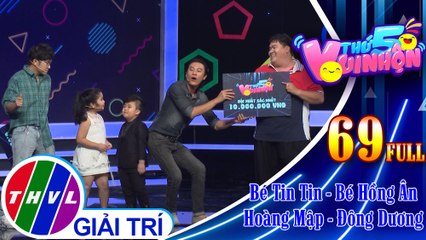 Thứ 5 vui nhộn - Tập 69: Bé Tin Tin - Bé Hồng Ân, diễn viên Hoàng Mập - Ca sĩ Đông Dương