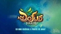 DOFUS Touch - Trailer de lancement