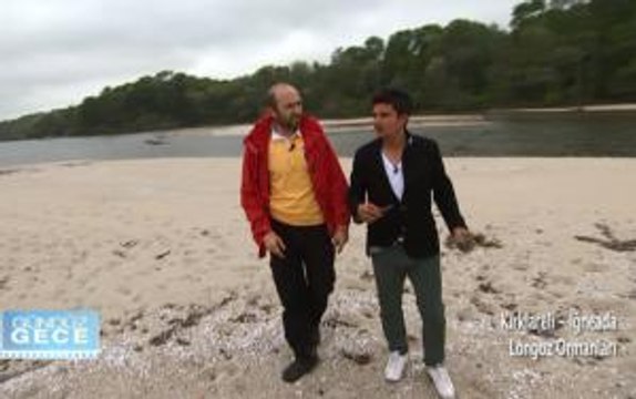 GÜNDÜZ GECE - KIRKLARELİ (İĞNEADA - LONGOZ)