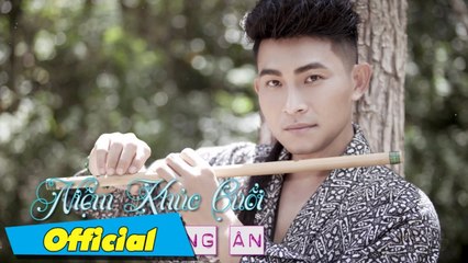 Niệm Khúc Cuối - Nguyễn Hồng Ân