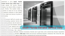 Elevator Companies in West Palm Beach - South Florida Elevator Service Corp. (305) 456-5686