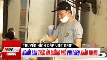 Người bán thức ăn đường phố phải đeo khẩu trang
