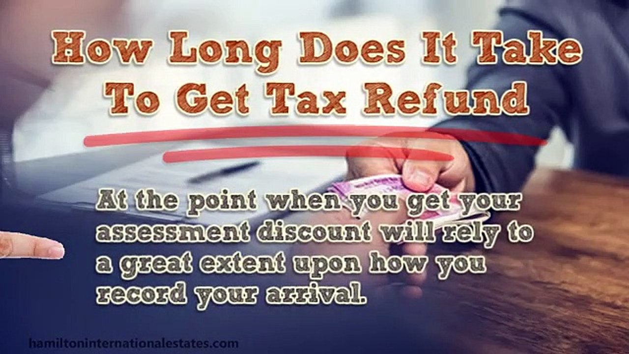 How long does it take to get tax refund video Dailymotion