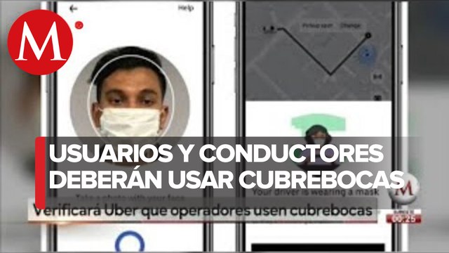 Uber comprobará con selfies que conductores y pasajeros usen cubrebocas