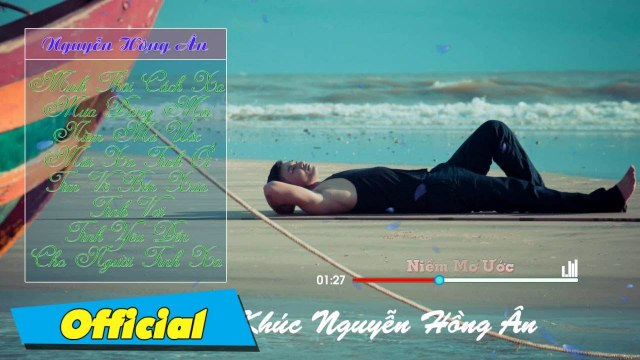 Cho Người Tình Xa - Nguyễn Hồng Ân Album Ca Nhạc Hay Nhất Của Nguyễn Hồng Ân