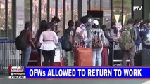 OFWs allowed to return to work; Recruitment, placement agencies allowed to operate