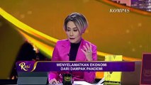 Menyelamatkan Ekonomi dari Dampak Pandemi - ROSI (Bag 2)