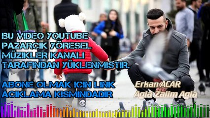 Erkan ACAR - Ağla Zalim Ağla (YENİ 2020)