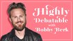 Queer Eye's Bobby Berk Answers Impossible Questions | Highly Debatable