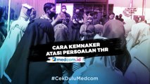 Cara Kemnaker Atasi Persoalan Pemberian THR