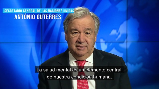 El Secretario General de la ONU insta al mundo a tener una estrategia de salud y bienestar mental