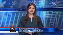 Suspendida votación a Ley de Finanzas Públicas