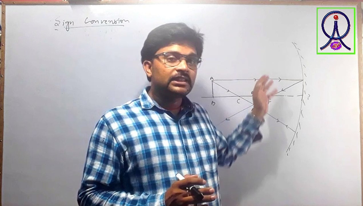sign convention for mirrors |  sign convention for reflection by spherical mirror |  sign convention by ANKIT Sir