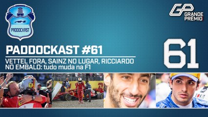 VETTEL FORA, SAINZ NO LUGAR, RICCIARDO NO EMBALO: tudo muda na F1 | Paddockast #61