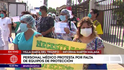 Edición Mediodía: Personal médico protestó por falta de equipos de protección