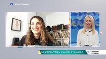 Kamela Islamaj: E kam shijuar shume karantinen - 1 Maj 2020 - Vizioni i pasdites