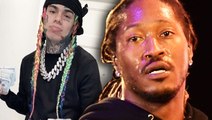 Future Reacts To 6ix9ine Snitching & Shades His Baby Mama