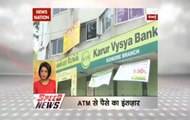 8 AM Speed News: People in Chennai still can’t withdraw cash from ATMs