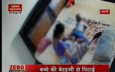 Zero Hour: CCTV catches mother beating her 2-year-old mercilessly