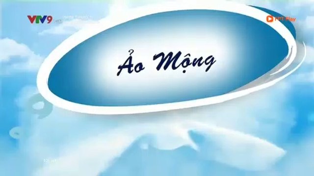 ảo mộng tập 8 phim bộ Thái Lan lồng tiếng trọn bộ- thảo phim thái