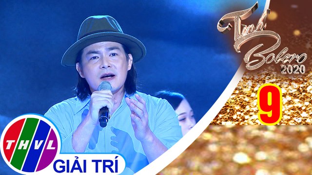 Tình Bolero 2020 - Tập 9: Chiều nước lũ, Nước mặn miền Tây - Quách Ngọc Ngoan