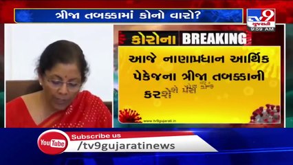 FM Nirmala Sitharaman to announce 3rd phase of economic package today