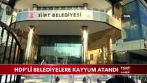 HDP'li Belediyelere Kayyum Atandı