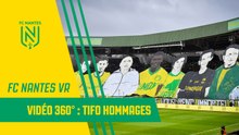 Vidéo 360° : Tifo hommages