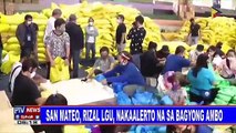 San Mateo, Rizal LGU, nakaalerto na sa bagyong #AmboPh; evacuation centers, hinahanda na