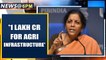 Nirmala Sitharaman: Rs. 1 Lakh Crore for agri infrastructure fund | Oneindia News
