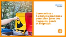Coronavirus : 4 conseils pratiques pour bien jeter vos masques, gants et lingettes