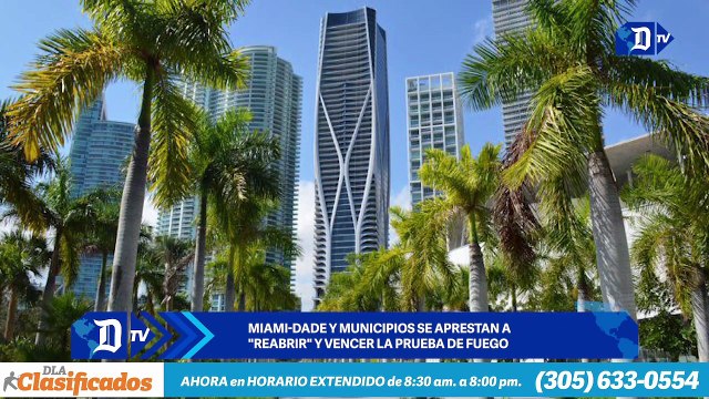 Miami-Dade y municipios se aprestan a reabrir y vencer la prueba de fuego | El Diario en 90 segundos