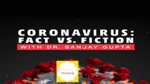 Coronavirus: Fact vs Fiction | The Future of Surveillance