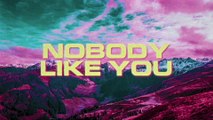 Louis The Child - Nobody Like You (Lyric Video)