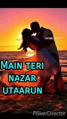 Main Teri Nazar Utaru Status | Valam Song Status | Arijit Singh | Priya Saraiya | DK Status