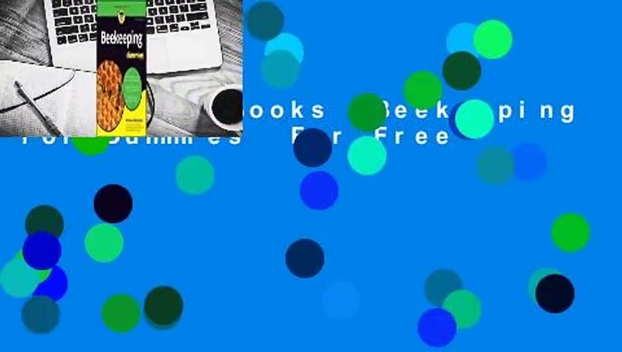 About For Books  Beekeeping for Dummies  For Free