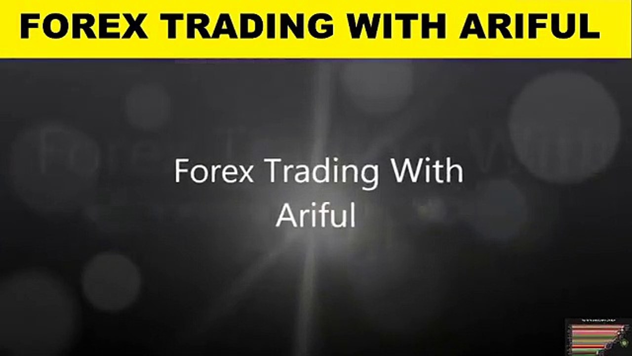 Forex Trading With Ariful