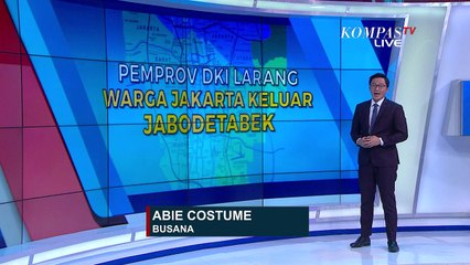 Keluar Jabodetabek Dilarang, Ini Poin-Poin Penting Pergub DKI Jakarta