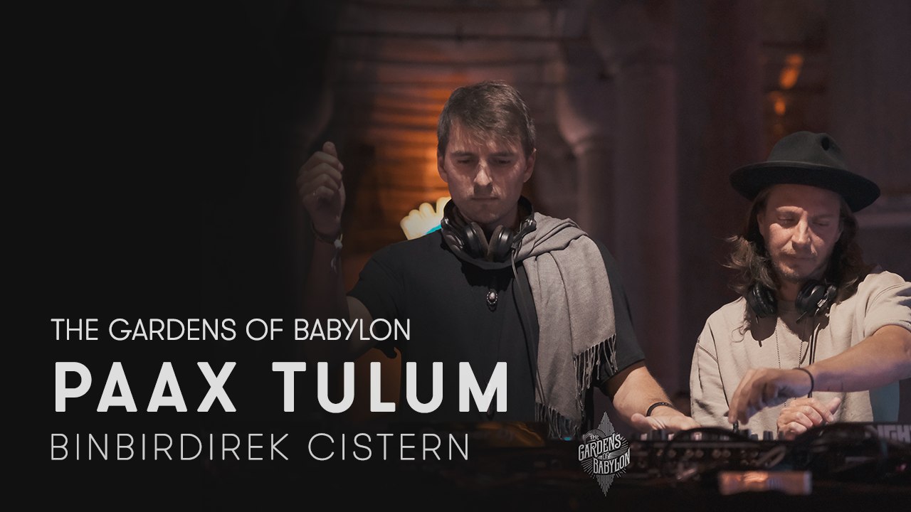 PAAX Tulum at Binbirdirek Cistern for TGOB