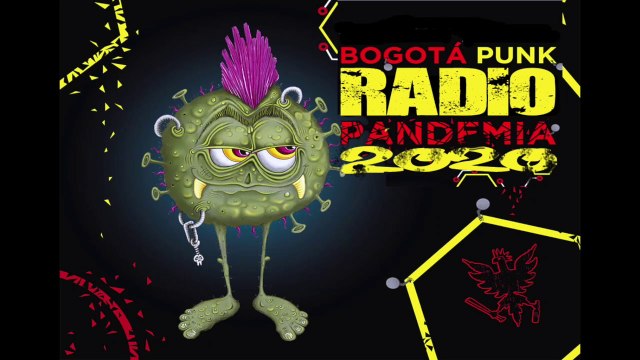 BOGOTÁ PUNK RADIO PANDEMIA 1