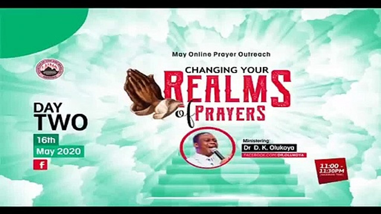 DR.DANIEL K.OLUKOYA, Mid Month Prayer Rain -- DAY 2 -May 2020