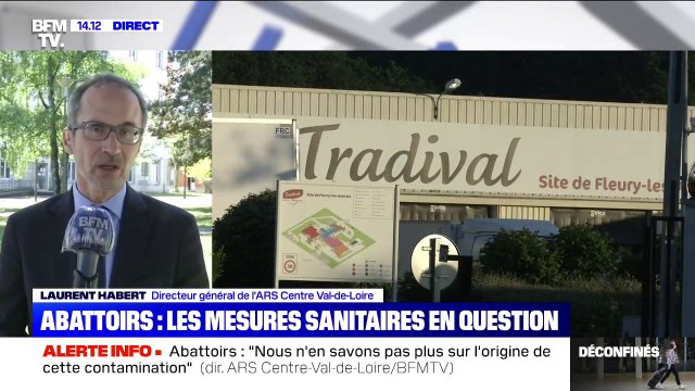 Abattoirs: Nous n'en savons pas plus sur l'origine de la contamination mais elle est massive , déclare le directeur de l'ARS Centre Val-de-Loire