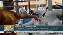 República Dominicana: inician operativos para detección de la Covid-19