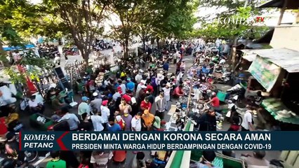 Menanti Aturan Jelas Soal Berdamai Dengan Corona
