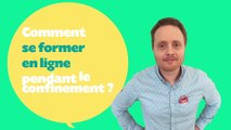 On est là pour vous ! Avec Pôle Emploi : Comment se former en ligne pendant le confinement ? (6/10)