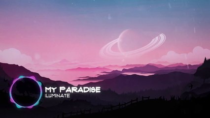 iLuminate - My Paradise