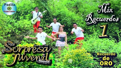 SORPRESA JUVENIL / Mix Recuerdos N°1 (Recuerdazoo) Audio_HQ CUMBIA SANJUANERA / AUDIO ORIGINAL